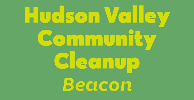 Hudson Valley Community Clean Up