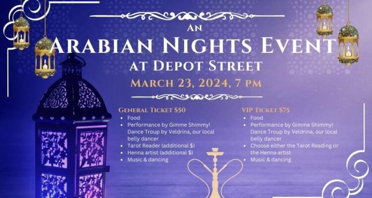 An Arabian Nights Event at Depot Street