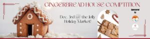 Gingerbread House Competition